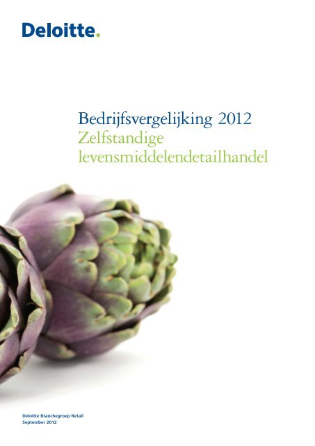 Bedrijfsvergelijking 2012 Zelfstandige ... - Deloitte - Deloitte