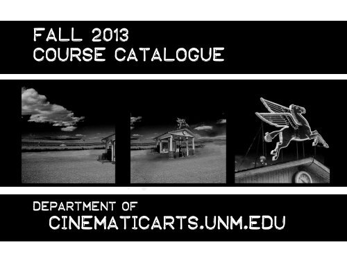 Fall Course Catalogue - Department of Cinematic Arts - University of ...