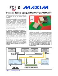 Present: 10Gb/s using AirMax VS™ and MAX3805 - FCi