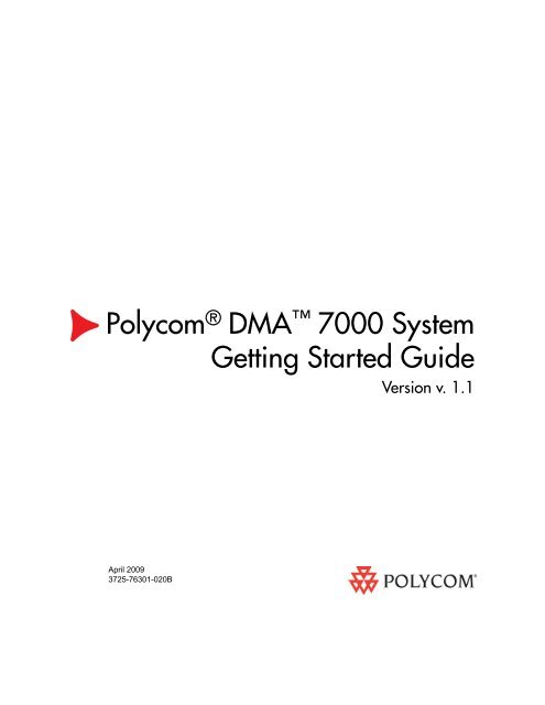 Polycom DMA 7000 Getting Started Guide