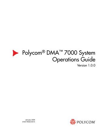 Polycom DMA 7000 System Operations Guide