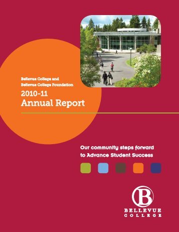 Annual Report 2010-2011 - Bellevue College