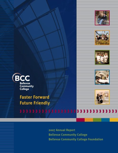 Faster Forward Future Friendly - Bellevue College