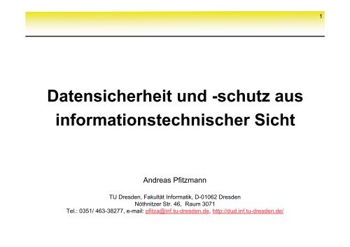 Datensicherheit und -schutz aus informationstechnischer Sicht