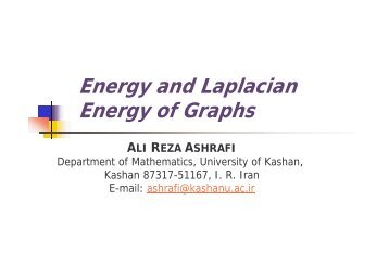 Energy and Laplacian Energy of Graphs - IPM