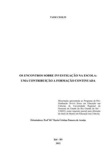 OS ENCONTROS SOBRE INVESTIGAÇÃO NA ESCOLA ... - Unijuí