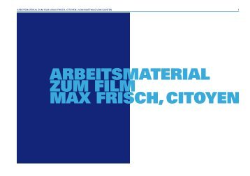 arbeitsmaterial zum film max frisch,citoyen - File Server - educa.ch