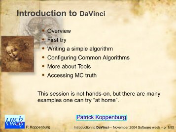 Introduction to DaVinci - LHCb Computing - Cern