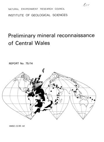 Preliminary mineral reconnaissance of Central Wales