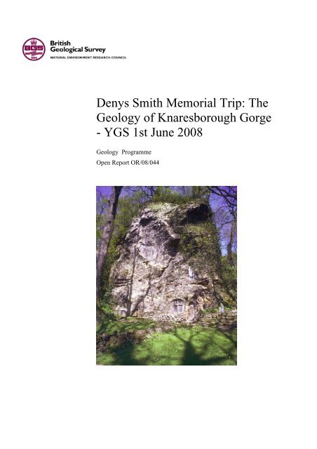 The Geology of Knaresborough Gorge - NERC Open Research ...