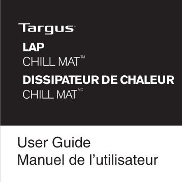 User Guide Manuel de l'utilisateur - Targus