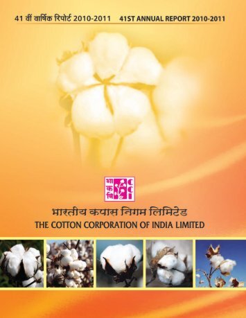 Annual Report 2010-11 - The Cotton Corporation of India, Ltd