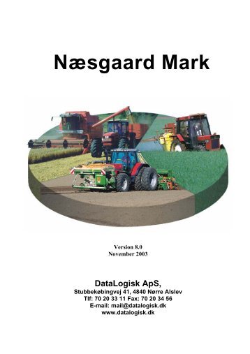 Vejledning ver. 8.0 - Næsgaard Mark Hjælpesystem - Datalogisk