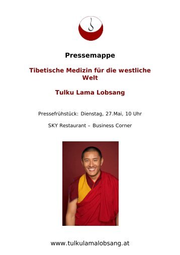 Pressemappe Tibetische Medizin für die westliche ... - Hennrich.PR