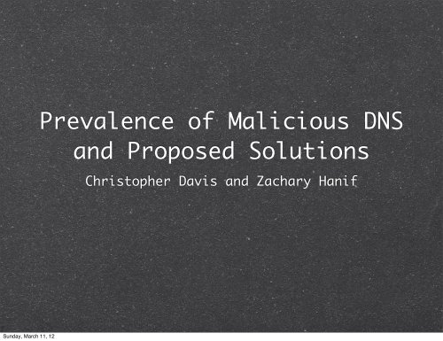 Prevalence of Malicious DNS and Proposed Solutions - Costa Rica ...