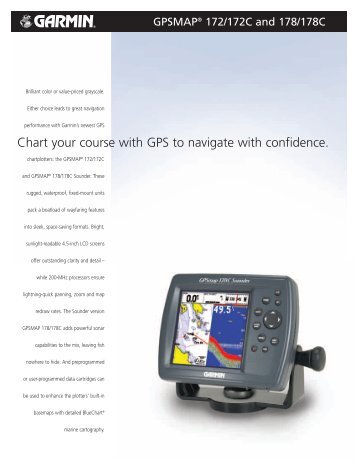 Chart your course with GPS to navigate with confidence. - Garmin