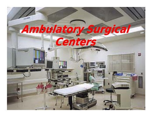 Ambulatory Surgical Centers - Nevada State Health Division