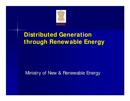 Distributed Generation through Renewable Energy - Ministry of Power