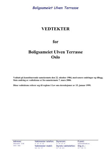 VEDTEKTER for Boligsameiet Ulven Terrasse Oslo - Get