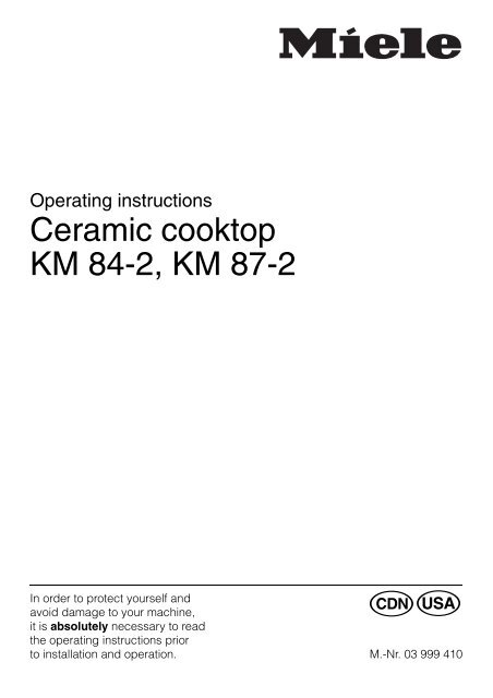 Operating Instructions Ceramic Cooktop KM 84-2, KM 87-2 - Miele.ca