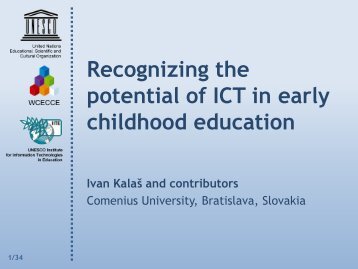 Recognizing the potential of ICT in early childhood ... - unesco iite