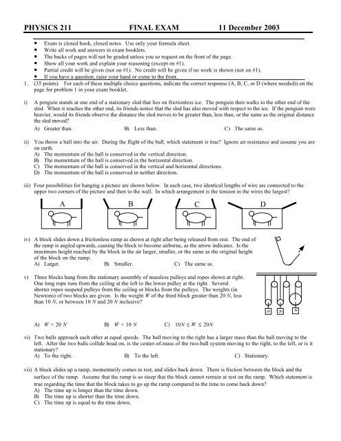 PHYSICS 211 FINAL EXAM 11 December 2003 A B C D - Physics at ...