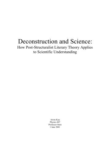 Deconstruction and Science: - Physics at Oregon State University