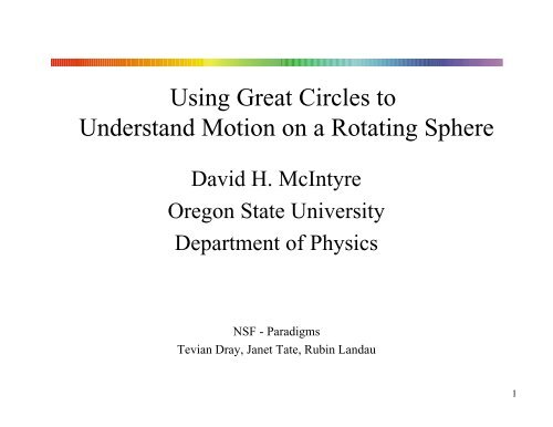 PowerPoint slides (pdf) - Physics at Oregon State University