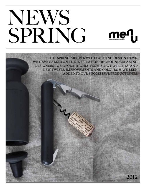 the spring arrives with exciting design news. we have ... - Maukner