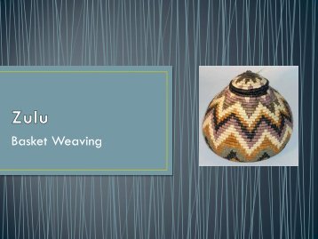 Zulu Basket Weaving