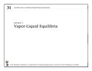 Lecture 7. Vapor-Liquid Equilibria - Che 31. Introduction to Chemical ...