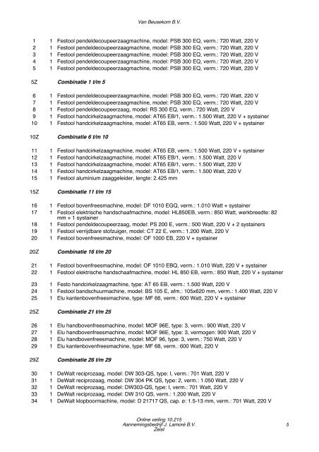 +31(0)35 699 63 77, E-mail: info@beusekom.nl www.beusekom.nl