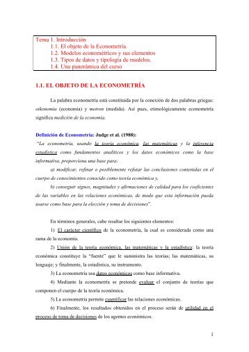 Tema 1. Introducción 1.1. El objeto de la Econometría 1.2. Modelos ...