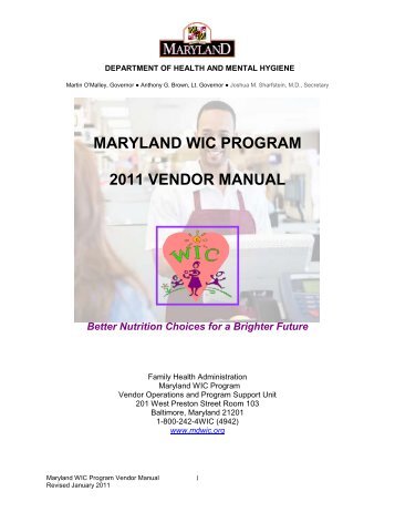 MARYLAND WIC PROGRAM 2011 VENDOR MANUAL Better ...