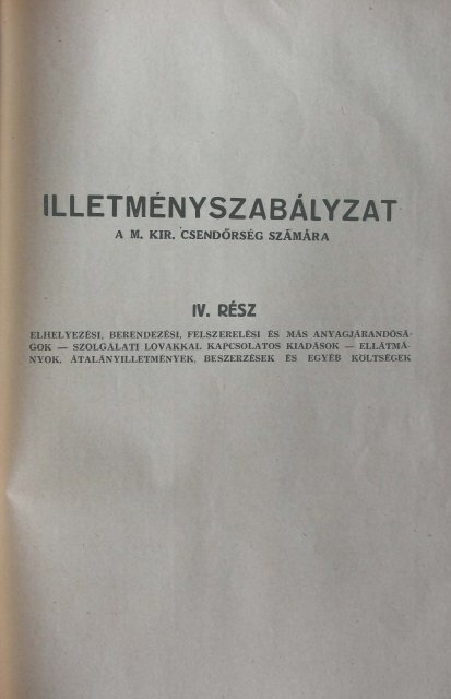 ILLETMÉNYSZABÁLYZAT - Magyar Királyi Csendőrség