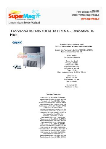 Fabricadora de Hielo 150 Kl Dia BREMA ... - Maquinas Mimet