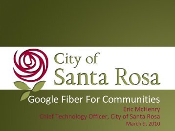 Google Fiber For Communities - City of Santa Rosa