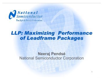 Presentation - LLP: Maximizing Performance of Leadframe Packages