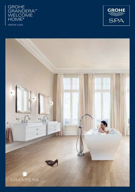 GROHE GRandERa™ WELCOME HOME*