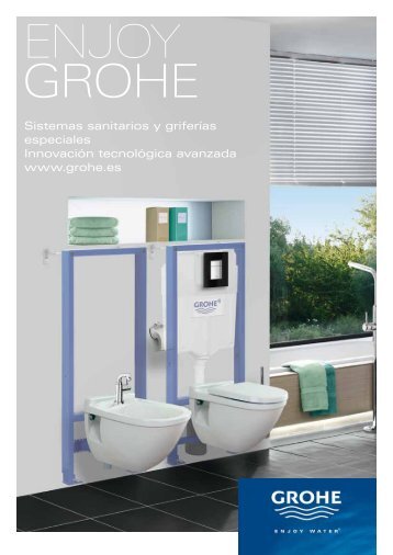 Sistemas sanitarios y griferías especiales Innovación ... - Grohe