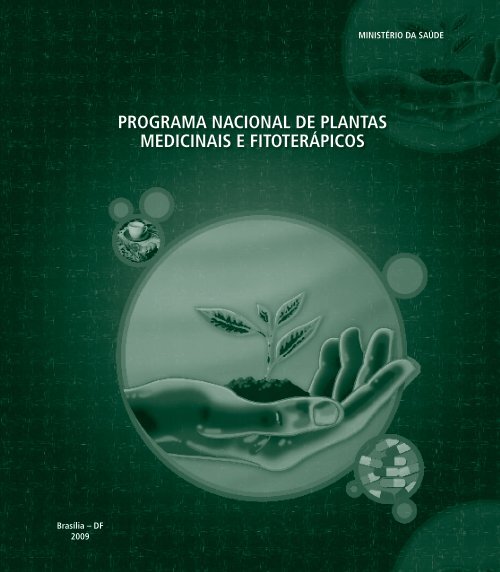 Programa nacional de plantas medicinais e fitoterápicos, 2009.