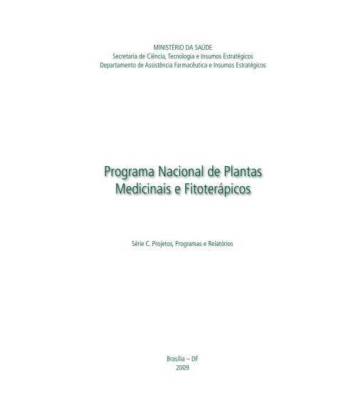 Programa nacional de plantas medicinais e fitoterápicos, 2009.