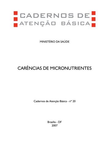 Caderno de Atenção Básica - Carências de Micronutrientes