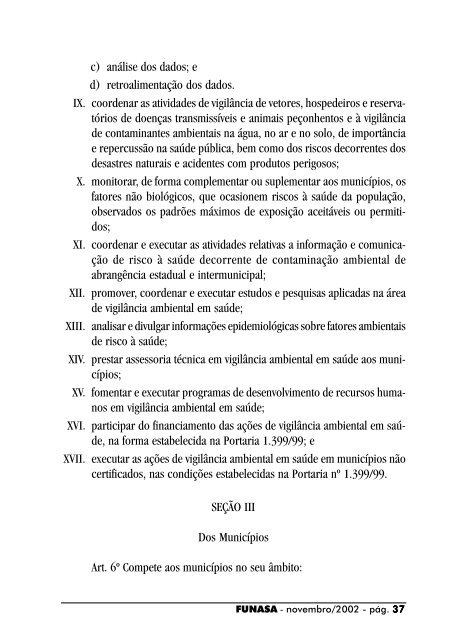 Vigilância Ambiental em Saúde Vigilância Ambiental em Saúde