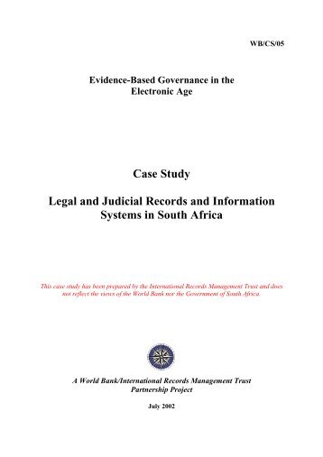 Case Study Legal and Judicial Records and Information Systems in ...