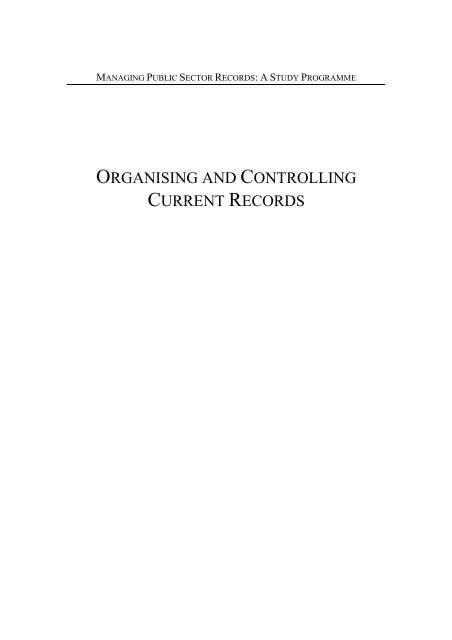 Organising and Controlling Current Records - International Records ...