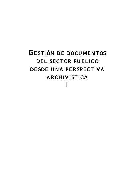 Gestión de documentos del sector público desde una - International ...