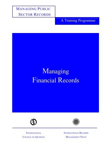 Managing Financial Records - International Records Management ...