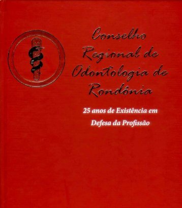 25 Anos do Conselho Regional de Odontologia de Rondônia.pdf