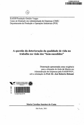 A questão da deterioração da qualidade de vida no trabalho na ...